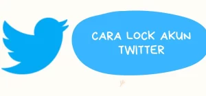 Cara Lock Akun Twitter