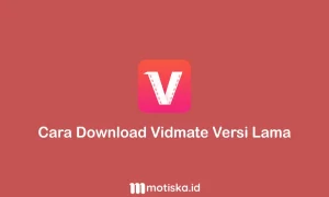 cara download vidmate versi lama
