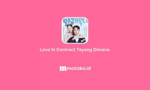 Love in Contract Tayang Dimana